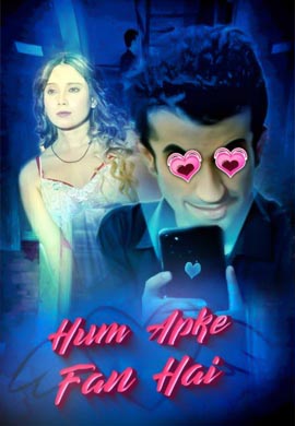 Hum Aapke Fan Hai | Season 01